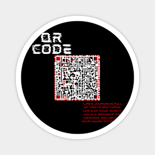 Life's Journey is Like a QR Code Magnet